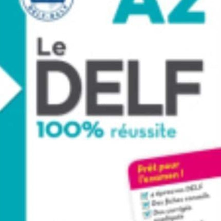 Le DELF 100 reussite A2