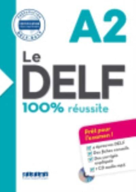 Le DELF 100 reussite A2