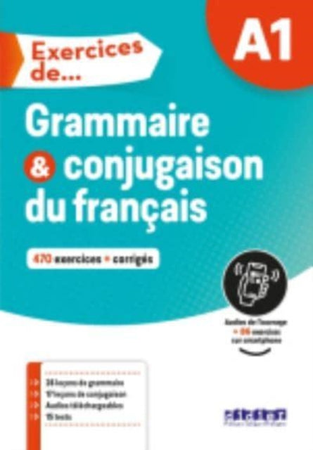 Exercices de Grammaire et conjugaison Livre A1