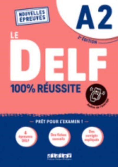 Le DELF A2 100% Réussite - édition 2022-2023: Livre + didierfle.app.