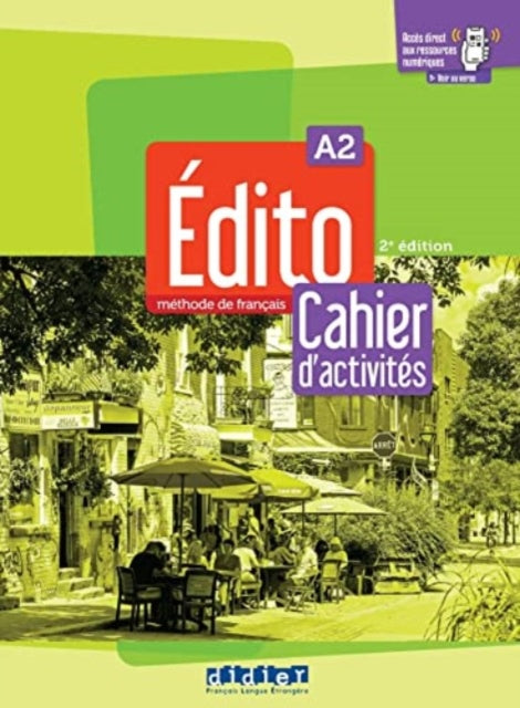 Edito 2e  edition: Cahier d'activites A2 + didierfle.app