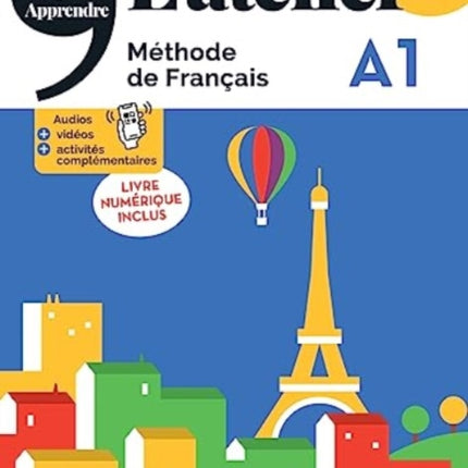 L'atelier +: Livre de l'eleve A1 + livre numerique + didierfle.app