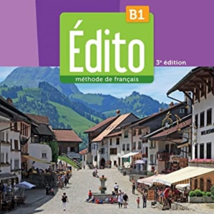 Edito 3e edition B1: Livre de l'eleve B1 + didierfle.app