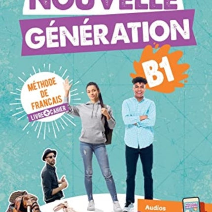 Nouvelle Generation: Livre de l'eleve + cahier