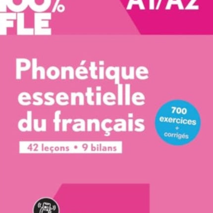 100% FLE - Phonétique essentielle du français A1/A2 + online audio/video + didierfle.app