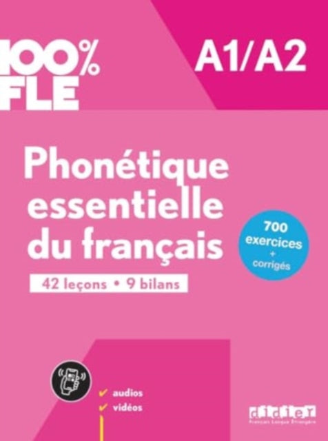 100% FLE - Phonétique essentielle du français A1/A2 + online audio/video + didierfle.app