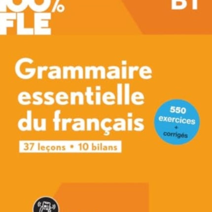 100% FLE - Grammaire essentielle du francais B1 + online audio + didierfle.app