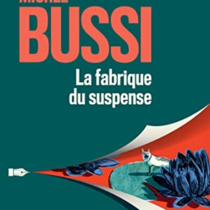 LA FABRIQUE DU SUSPENSE