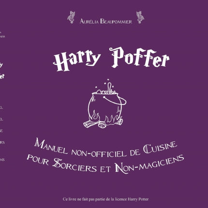 Harry Poffer Manuel non officiel de cuisine pour sorciers et non-magiciens