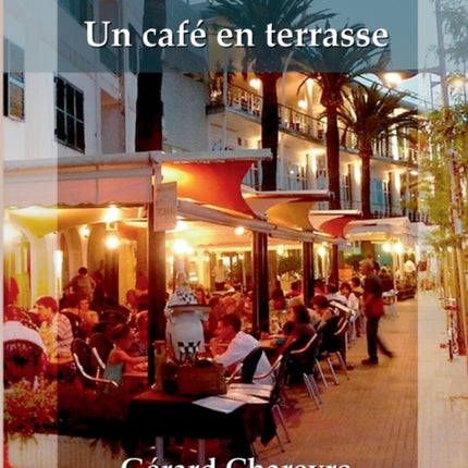 Un café en terrasse