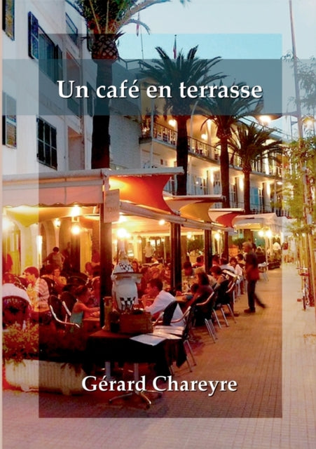 Un café en terrasse