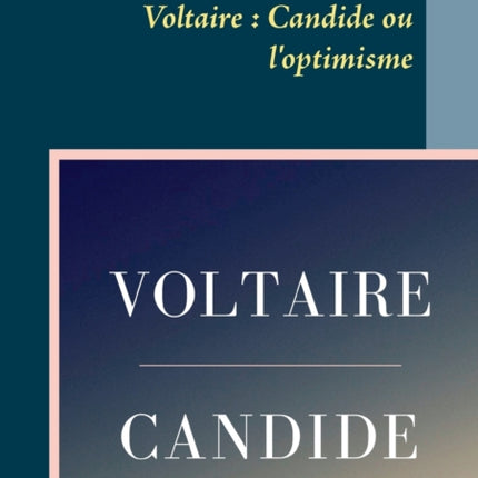 Voltaire: Candide ou l'optimisme: Le texte en