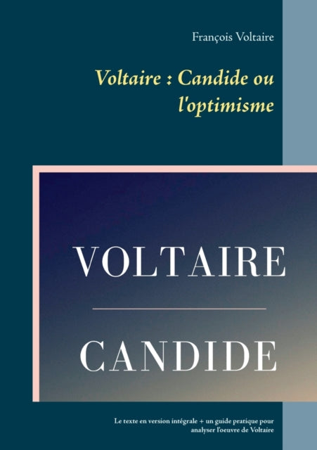 Voltaire: Candide ou l'optimisme: Le texte en