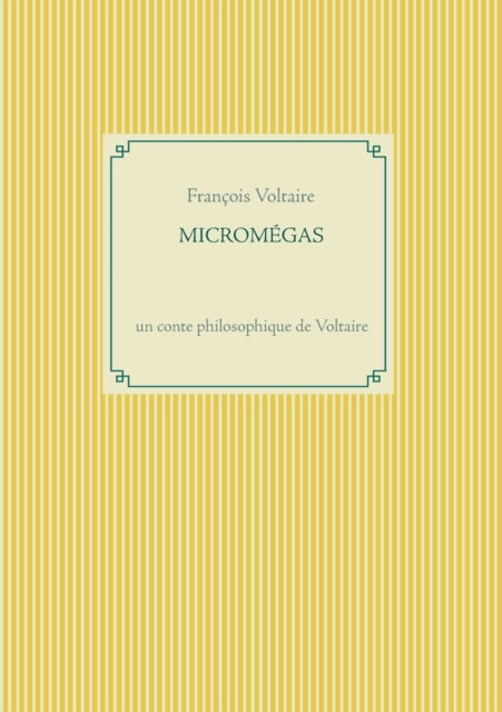 Micromégas: un conte philosophique de Voltaire