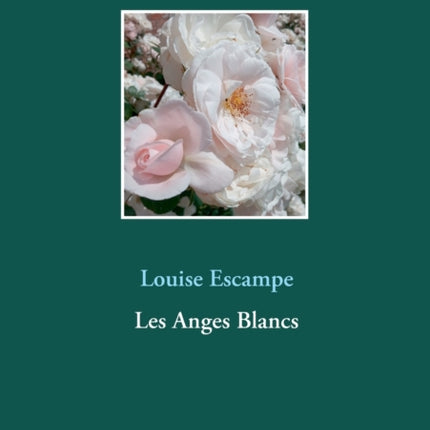 Les Anges Blancs