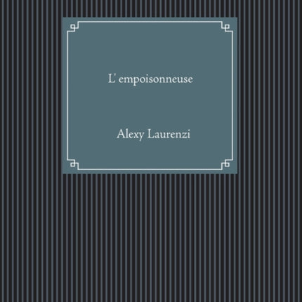 L'empoisonneuse