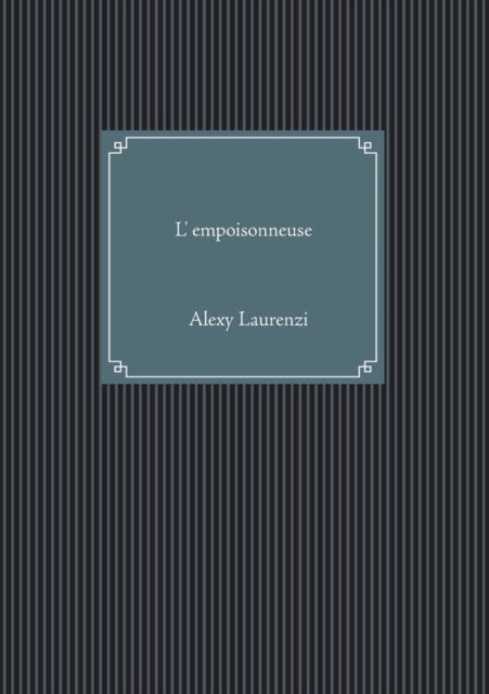 L'empoisonneuse