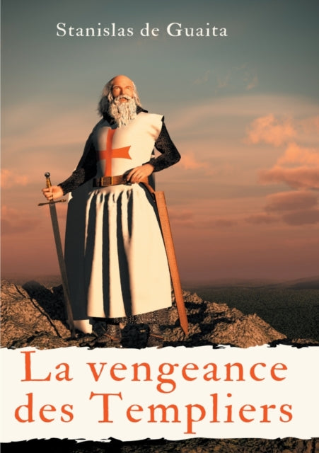 La vengeance des Templiers