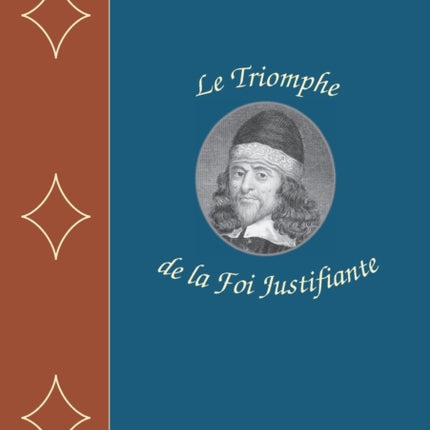 Le Triomphe de la Foi Justifiante