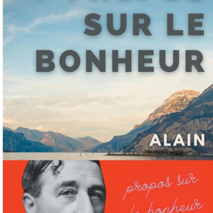 Propos sur le bonheur: Nouvelle édition 2022