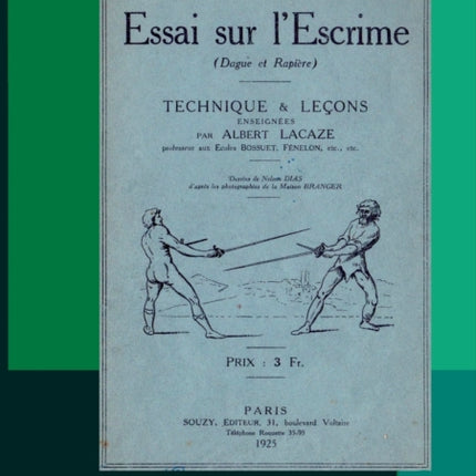 Essai sur l'Escrime (Dague et Rapière)