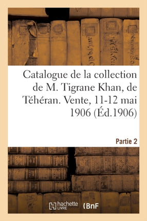 Catalogue de Tapis Anciens de la Perse,