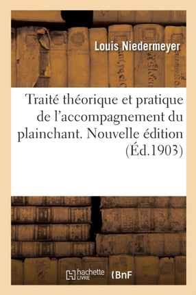 Traité Théorique Et Pratique de l'Accompagnement