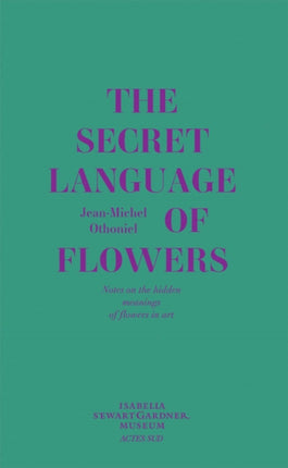 The Secret Language of Flowers