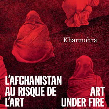 Kharmohra: Art under fire in Afghanistan