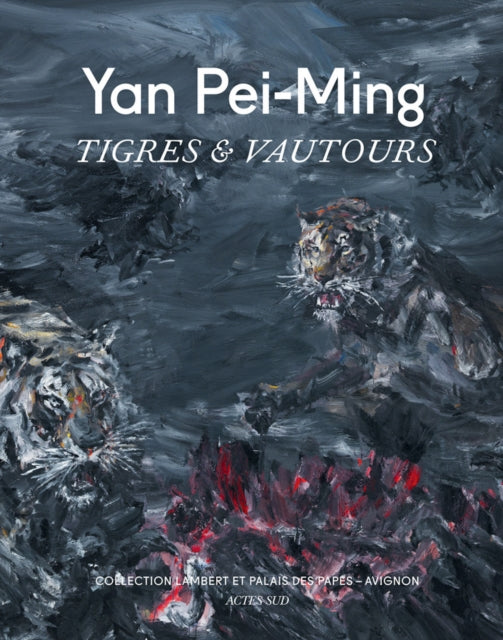 Yan PeiMing Tigres  Vautours