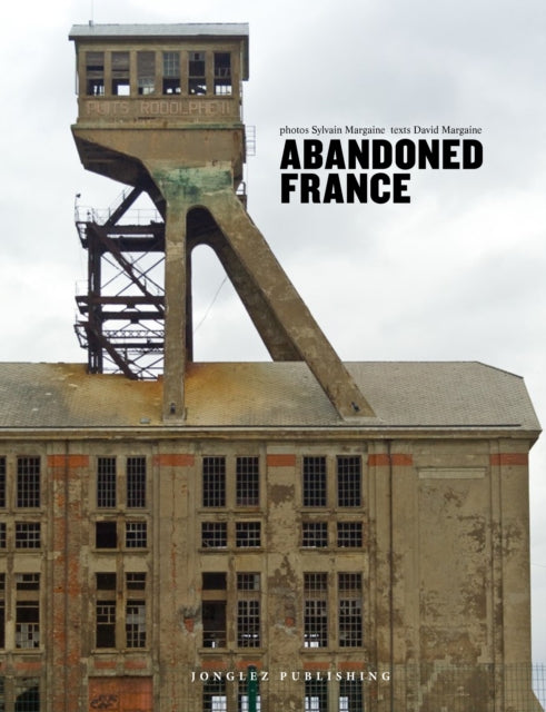 Abandoned France