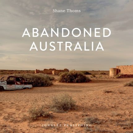 Abandoned Australia