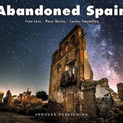 Abandoned Spain