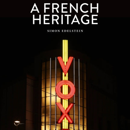 Cinemas: A French Heritage