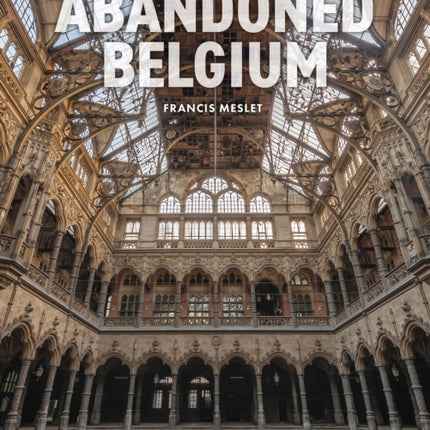 Abandoned Belgium