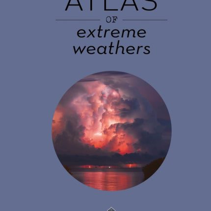 Atlas of Extreme Weathers