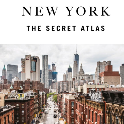 New York  The Secret Atlas
