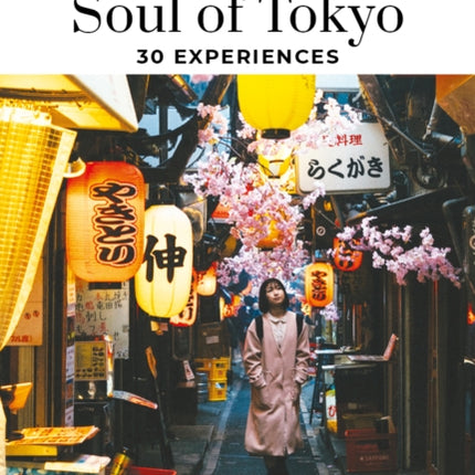 Soul of Tokyo Guide