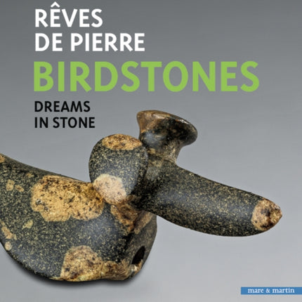 Birdstones: Rêves de pierre / Dreams in stone