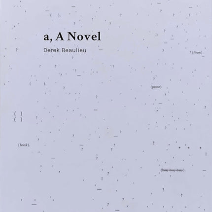 a, A Novel