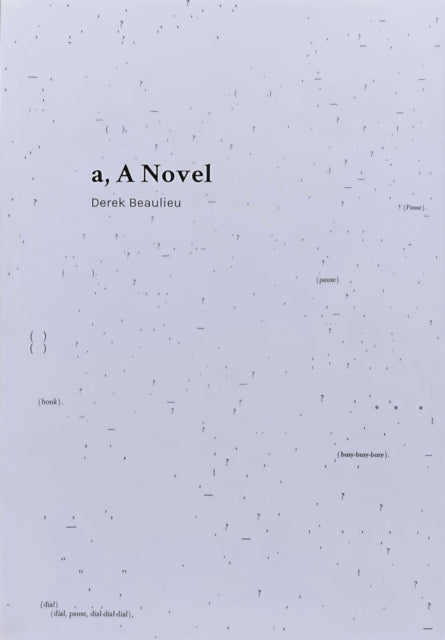 a, A Novel