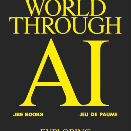 The World Through AI
