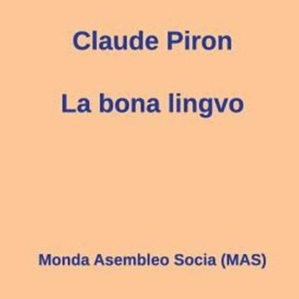 La bona lingvo