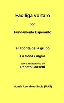 Faciliga vortaro: por Fundamenta Esperanto