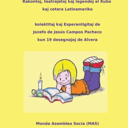 Kubaj infanrakontoj: Rakontoj, teatraĵoj kaj
