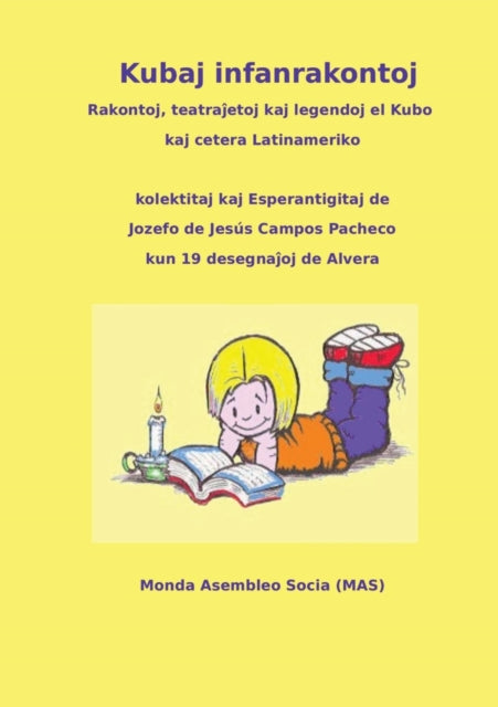 Kubaj infanrakontoj: Rakontoj, teatraĵoj kaj