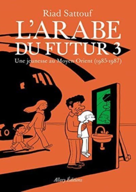 L'Arabe du futur 3 Une jeunesse au Moyen-Orient