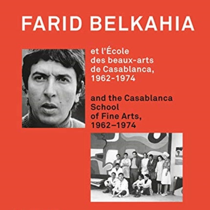 Farid Belkahia and the Casablanca School