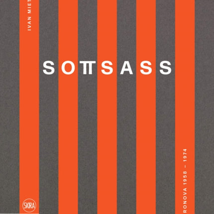 Sottsass (Bilingual edition): Poltronova 1958–1974