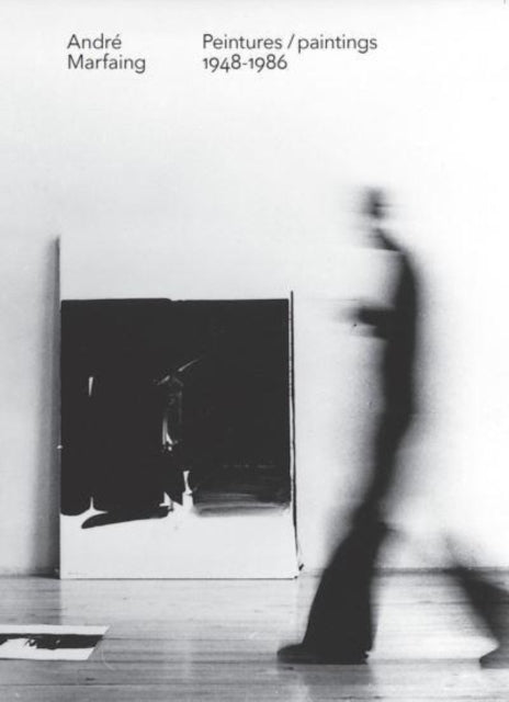 André Marfaing: Paintings 1948-1986